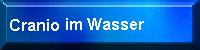 Cranio im Wasser